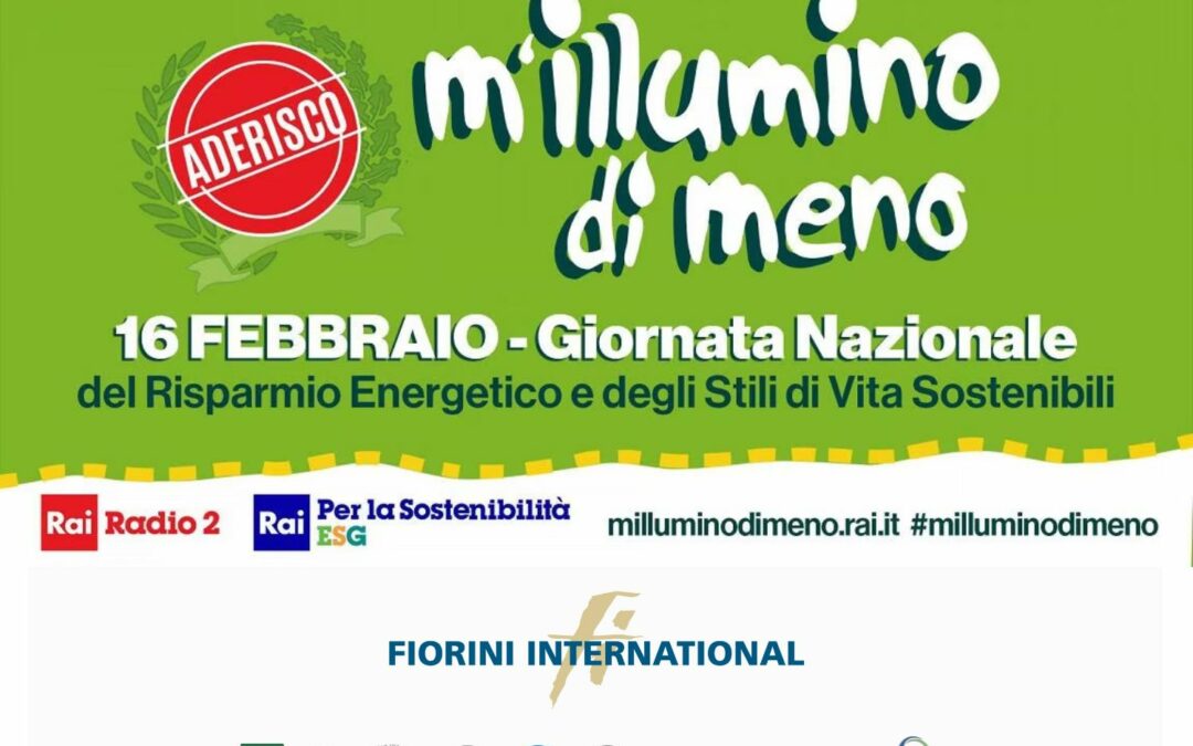 Aderiamo a M’illumino di Meno e festeggiamo la Giornata Nazionale del Risparmio Energetico e degli Stili di Vita Sostenibili